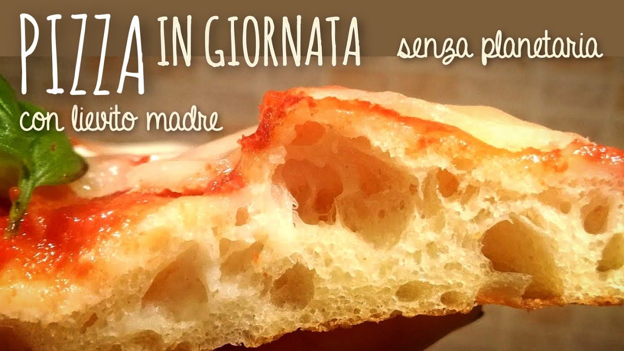 Come Fare la Pasta per la Pizza con Lievito Madre